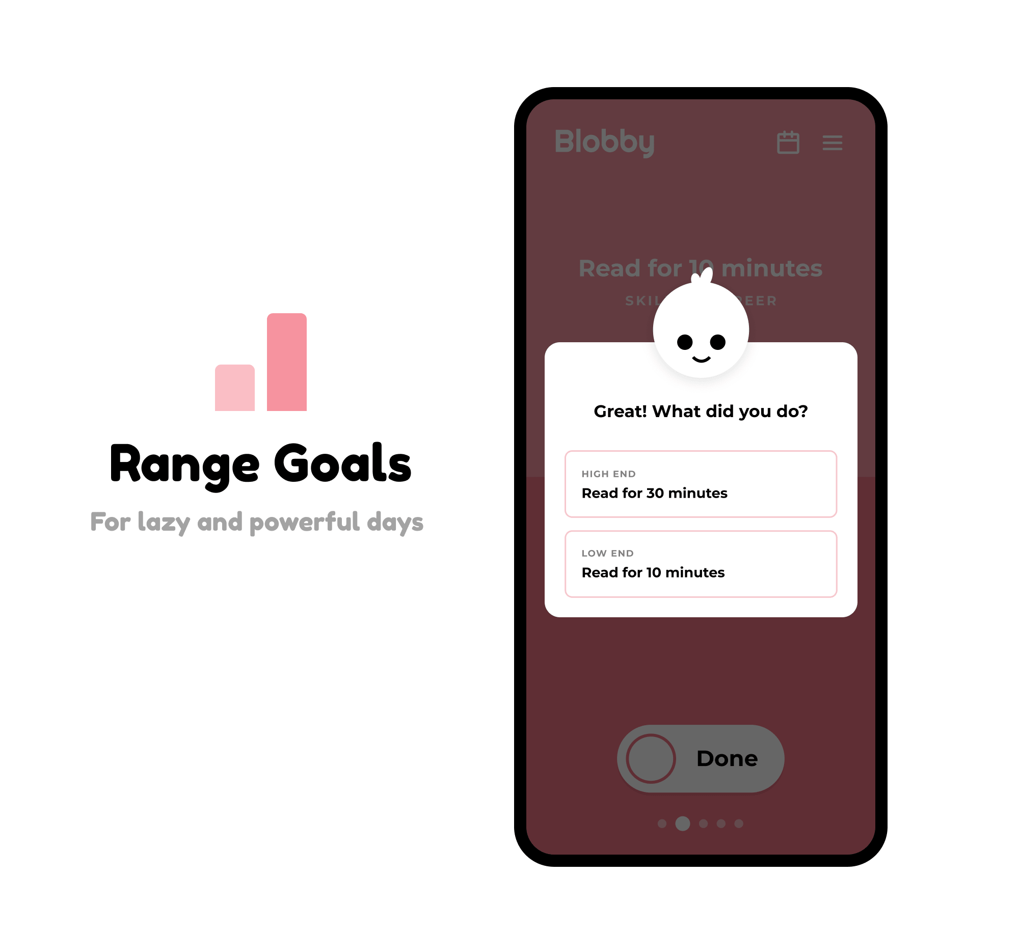 Range Goals - Define a challenge and a baseline goal.